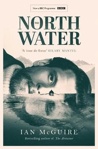Ian McGuire The North Water