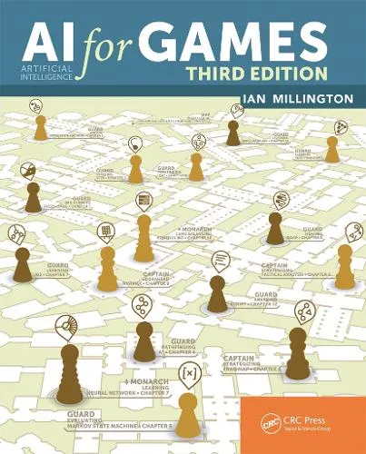 Ian Millington AI for Games, Third Edition