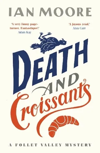Ian Moore Death and Croissants
