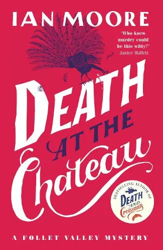 Ian Moore Death at the Chateau