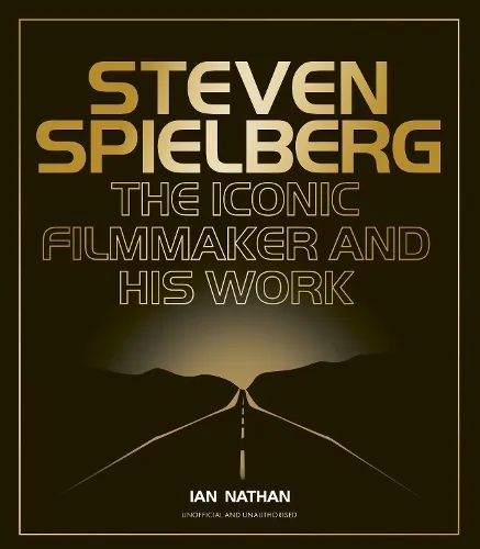 Ian Nathan Steven Spielberg