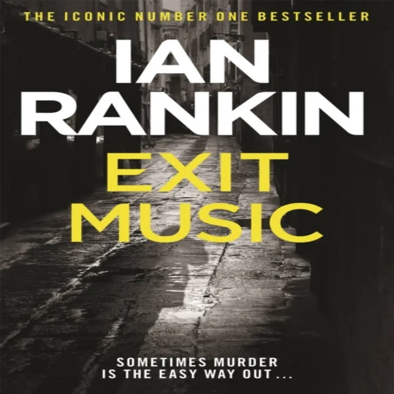 Ian Rankin Exit Music
