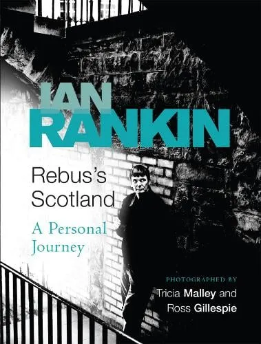 Ian Rankin Rebus's Scotland