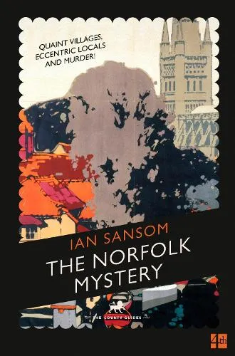 Ian Sansom The Norfolk Mystery
