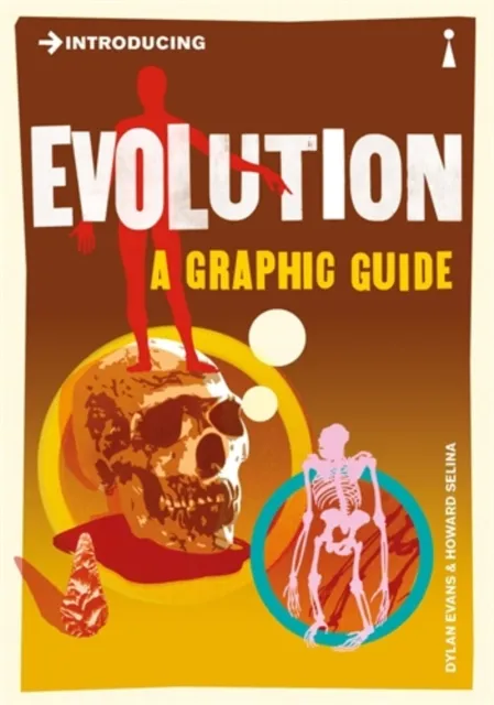 Icon Books Introducing Evolution : A Graphic Guide