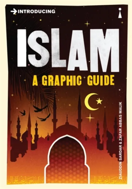 Icon Books Introducing Islam : A Graphic Guide