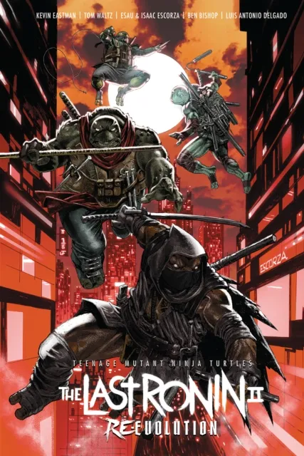 Idea & Design Works Teenage Mutant Ninja Turtles: The Last Ronin Ii--Re-Evolution