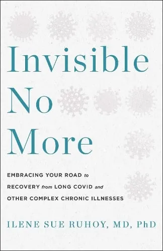 Ilene Sue Ruhoy Invisible No More