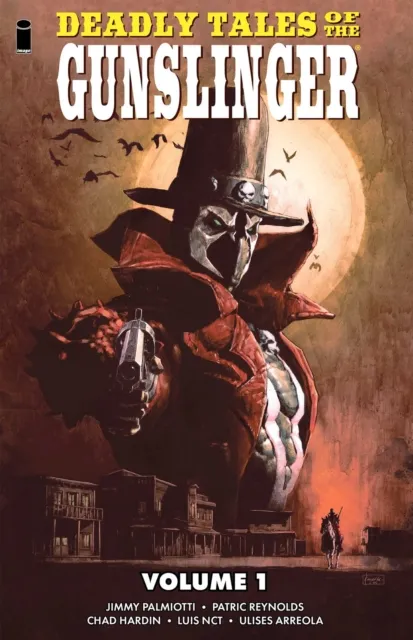 Image Comics Deadly Tales Of The Gunslinger Volume 1