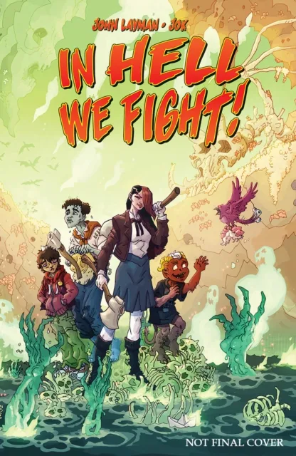 John Layman In Hell We Fight Volume 1: A Snowball's Chance Paperback Book Multicolor