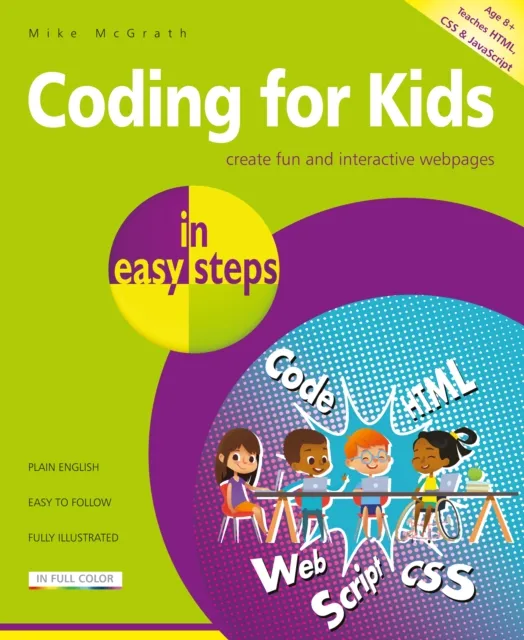 In Easy Steps Limited Coding For Kids In Easy Steps