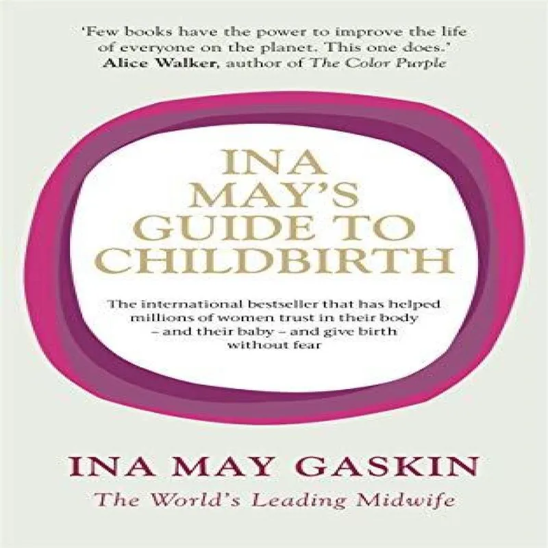 Ina May Gaskin Ina May's Guide to Childbirth Paperback Book Multicolor