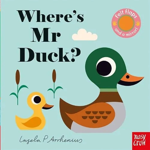 Ingela P Arrhenius Where's Mr Duck?
