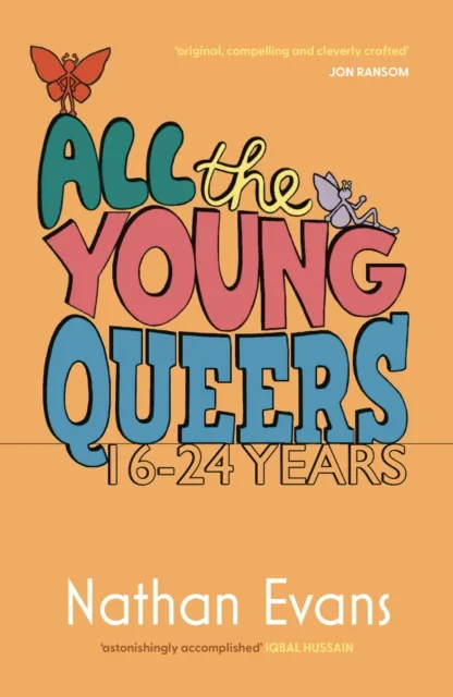 Nathan Evans All the Young Queers Paperback Book Multicolor