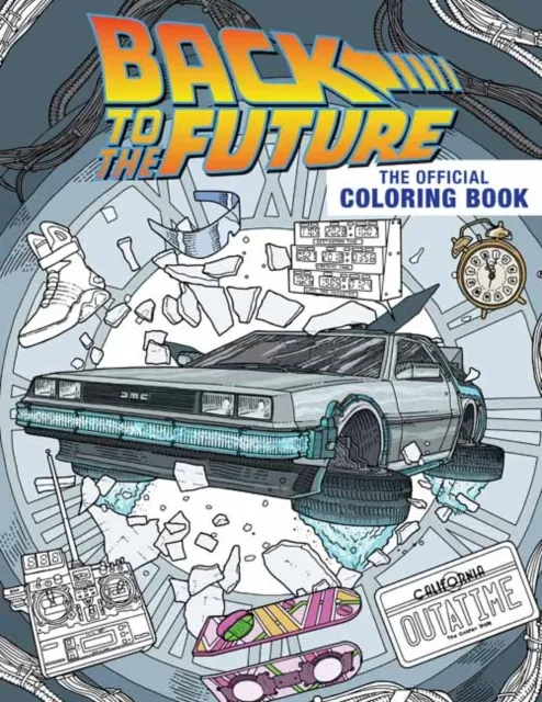 Insight Editions Back To The Future: The Official Coloring Book
