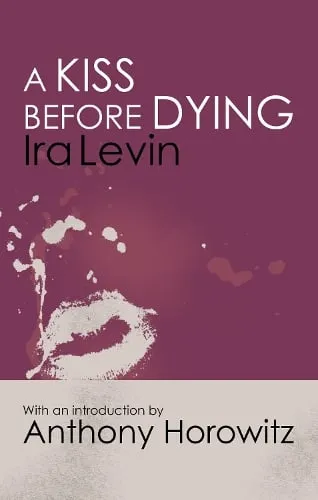 Ira Levin A Kiss Before Dying