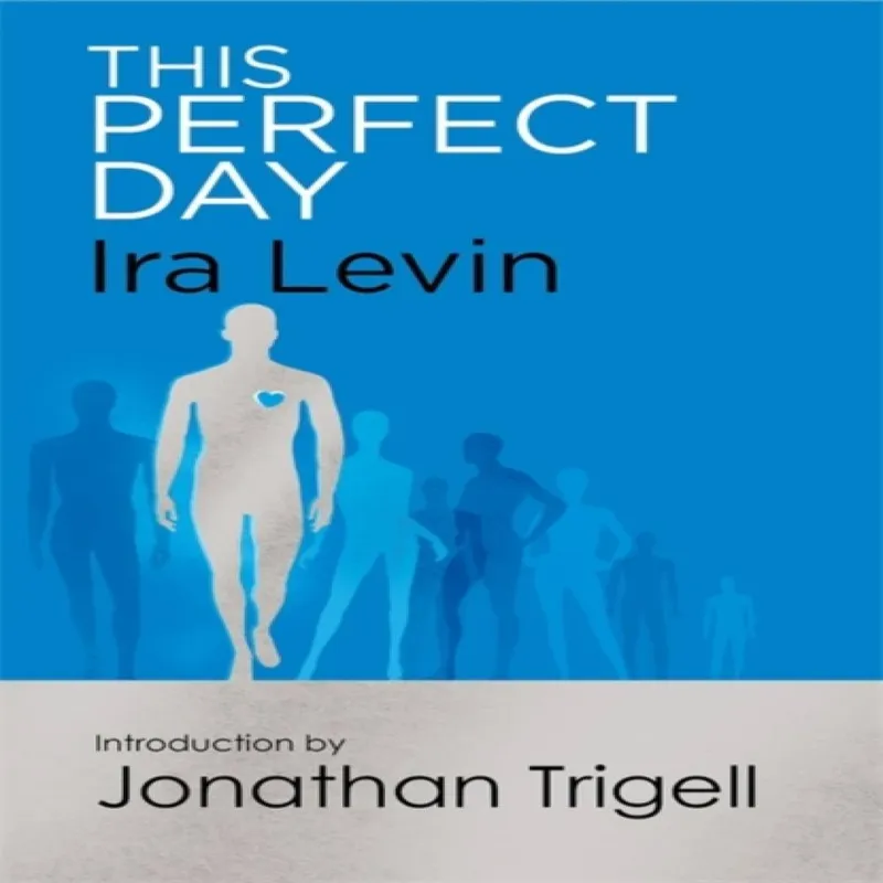 Ira Levin This Perfect Day