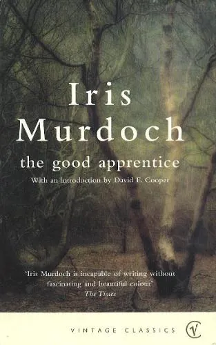 Iris Murdoch The Good Apprentice