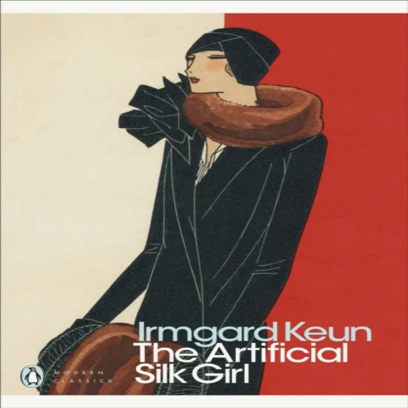 Irmgard Keun The Artificial Silk Girl