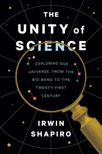 Irwin Shapiro The Unity of Science