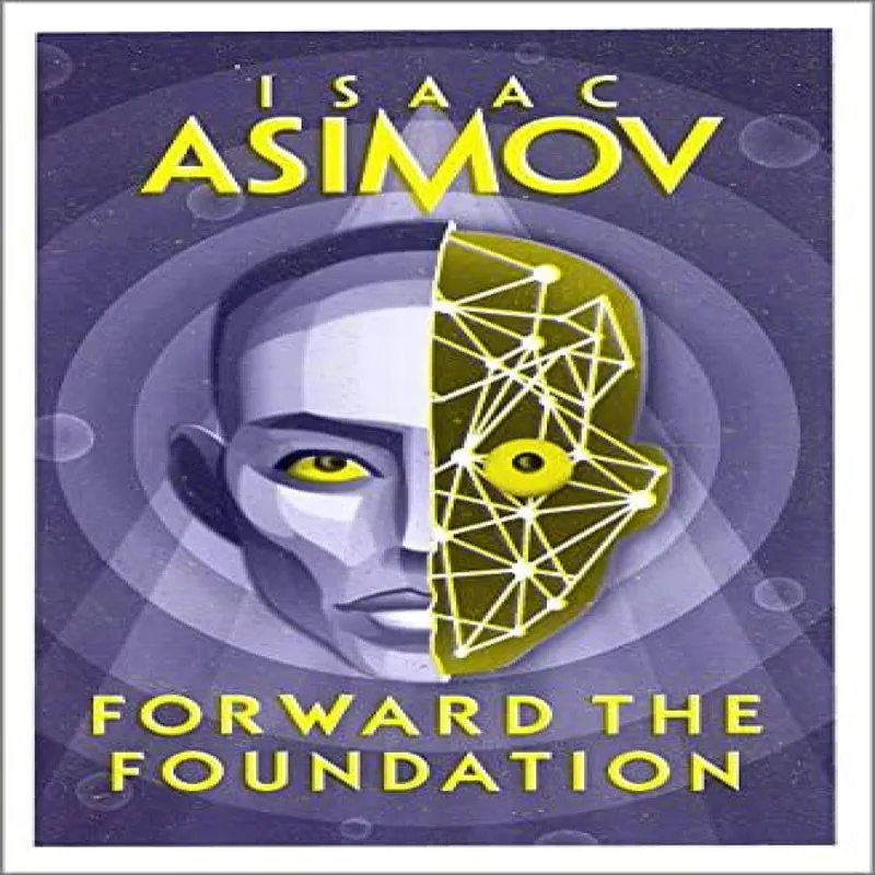 Isaac Asimov Forward the Foundation