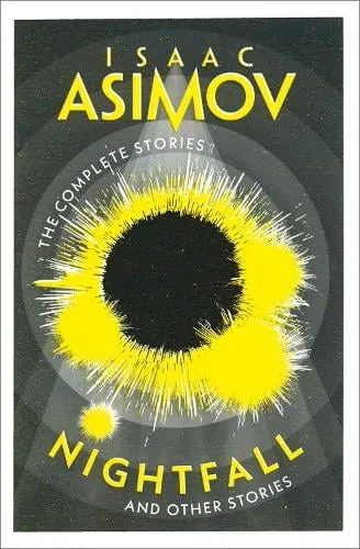 Isaac Asimov Nightfall