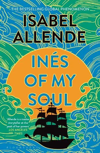 Isabel Allende Inés of My Soul