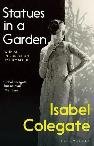 Isabel Colegate Statues in a Garden