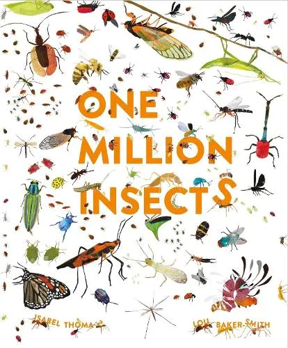 Isabel Thomas One Million Insects