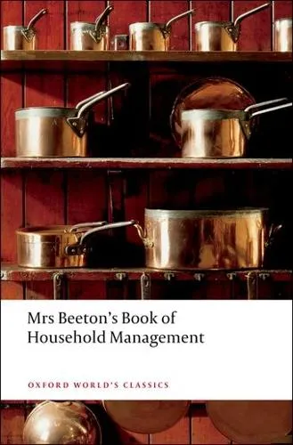 Isabella Beeton Mrs Beeton's Book of Household Management