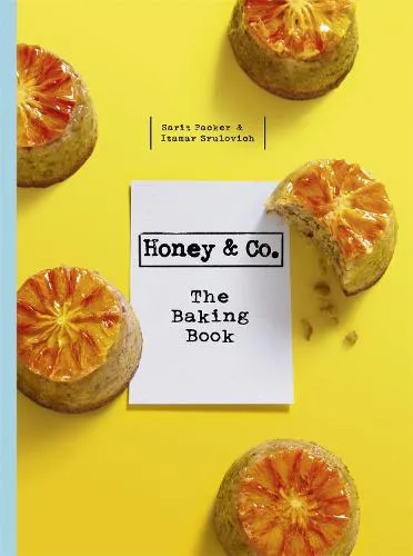 Itamar Srulovich Honey & Co: The Baking Book