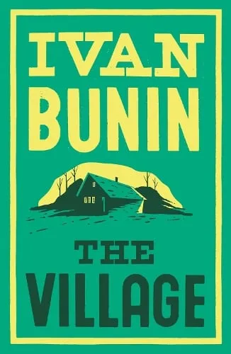Ivan Bunin The Village