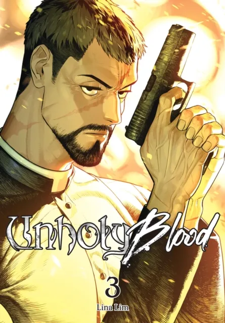 Lina Lim Unholy Blood, Vol. 3 Paperback Book Multicolor