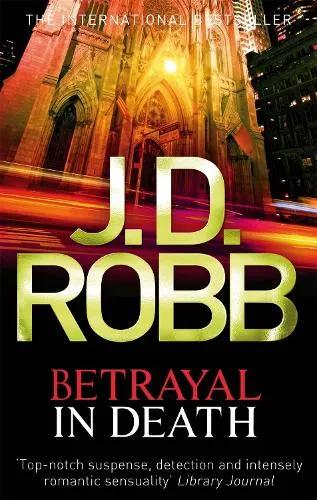 J. D. Robb Betrayal In Death