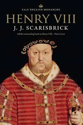 J. J. Scarisbrick Henry Viii