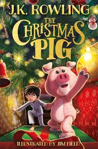 J.K. Rowling The Christmas Pig