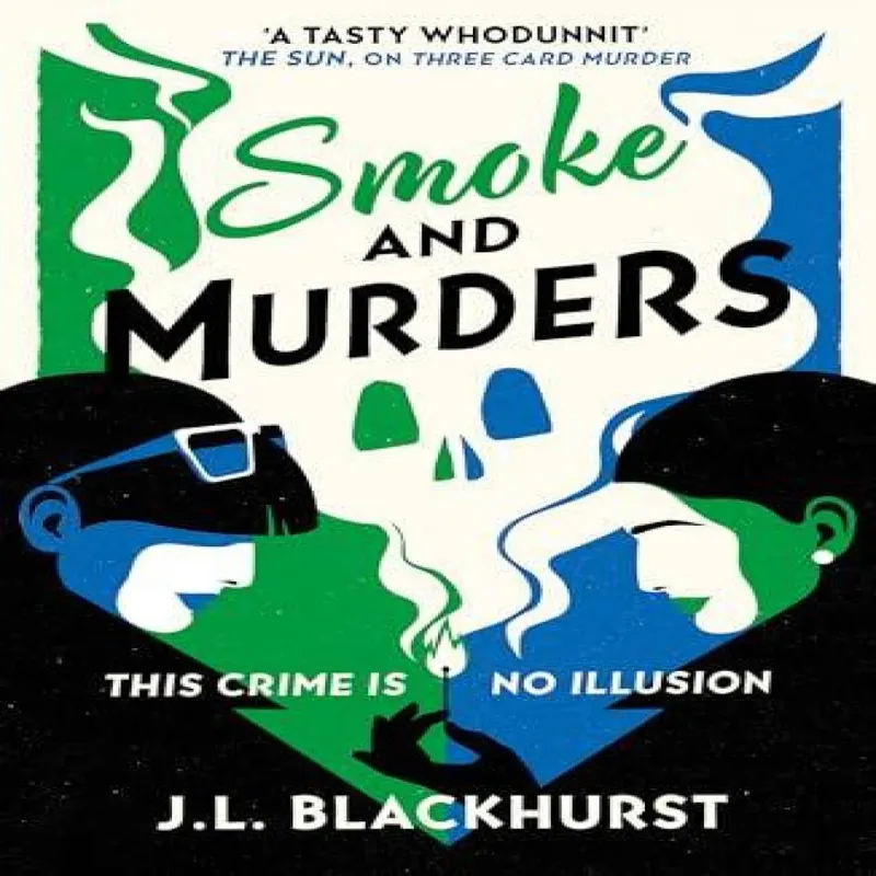 J.L. Blackhurst Smoke and Murders