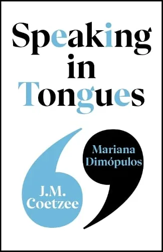 J.M. Coetzee Speaking in Tongues