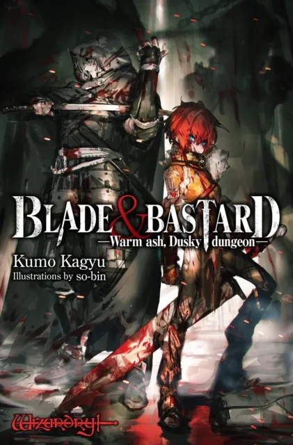 J-Novel Club Blade & Bastard, Vol. 1 (Light Novel)