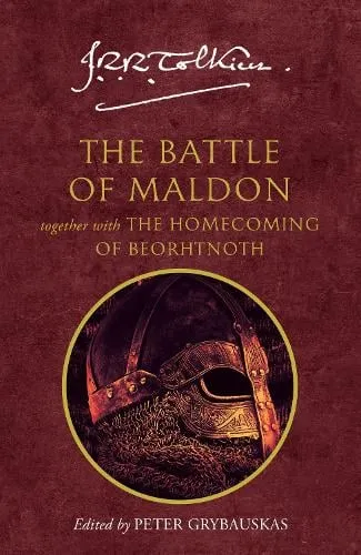 J. R. R. Tolkien The Battle of Maldon