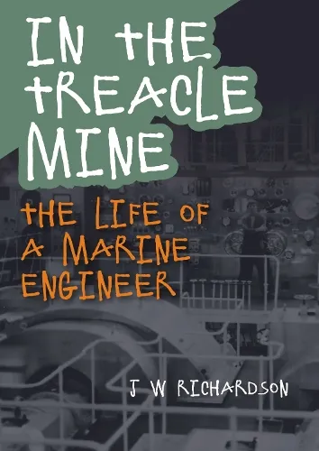 J.W. Richardson In the Treacle Mine
