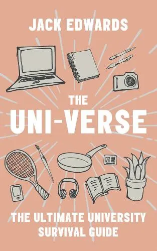 Jack Edwards The Ultimate University Survival Guide