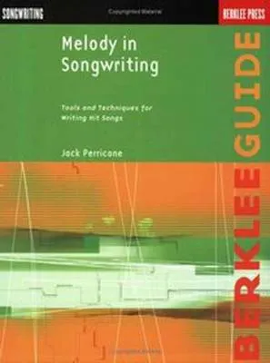 Jack Perricone Melody in Songwriting