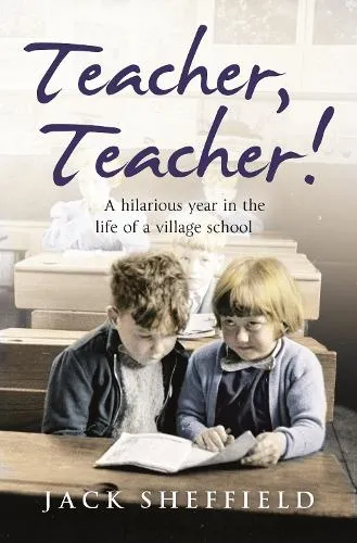 Jack Sheffield Teacher, Teacher!