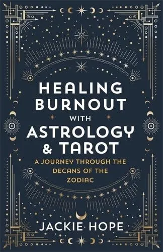 Jackie Hope Healing Burnout with Astrology & Tarot