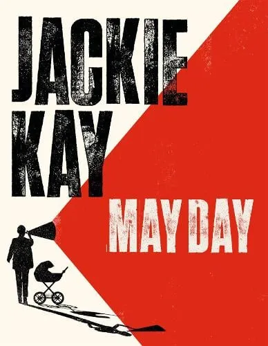 Jackie Kay May Day