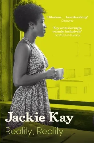 Jackie Kay Reality, Reality