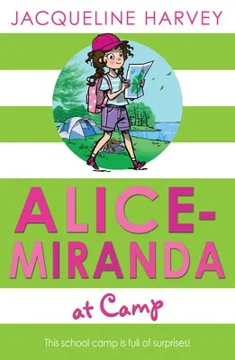 Jacqueline Harvey Alice-Miranda at Camp