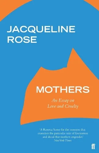 Jacqueline Rose Mothers