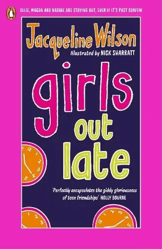 Jacqueline Wilson Girls Out Late